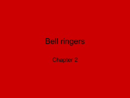 Bell ringers