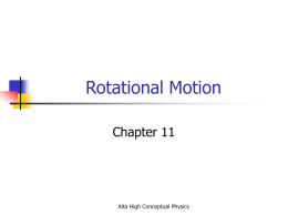 Rotational Motion - Alta Physics Wikispace