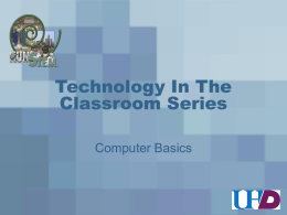 HUNSTEM Techonology In the Classroom Workshop I: Computer