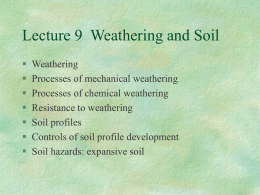 Lecture 9 Weathering and Soil