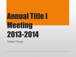 Annual Title I Meeting 2013-2014