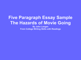 Five Paragraph Essay Sample The Hazards of Moviegoing By John