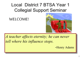 Welcome to the BTSA Year 1 Collegial Support Seminar Session 2A