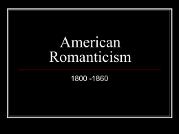 American Romanticism - Gull Lake Community Schools