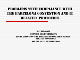 Problems with Compliance with the Barcelona Convention and it