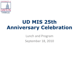 UD MIS 25th Anniversary Celebration