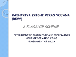 Presentation by Group5 States RKVY(Kharif 2015)