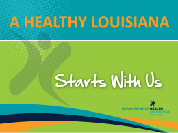 Louisiana Office of Public Health Strategic Planning Kickoff
