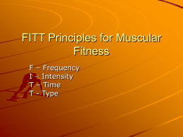 FITT Principles for Muscular Fitness