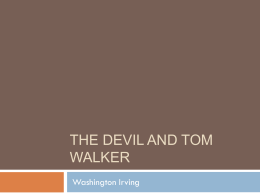 The Devil and tom walker - homeworkchs