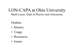 LON-CAPA at Ohio University Mark Lucas, Dept of Physics and