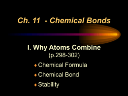I. Why Atoms Combine