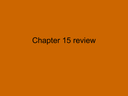 Chapter 15 review - The John Crosland School