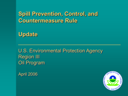Spill Prevention, Control, and Countermeasure Rule