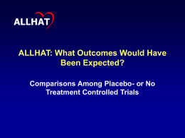 ALLHAT: What Outcomes Would Have Been Expected?