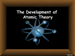 Atomic Theory - Holy Family Regional School