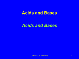 Chapter 9 Acids and Bases