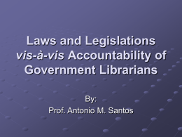Laws and Legislations vis-à-vis Accountability of Government