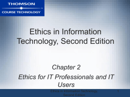 Ethics in Information Technology, Second Edition