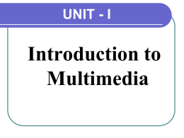 Introduction to Multimedia - rscoe
