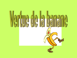 Vertue de la banane