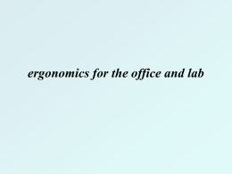 ergonomics for the office and lab