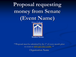 Proposal requesting Money from Senate Event Name