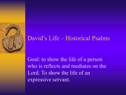 David`s Life – Historical Psalms