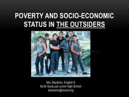 Poverty and Socio-Economic Status in The Outsiders