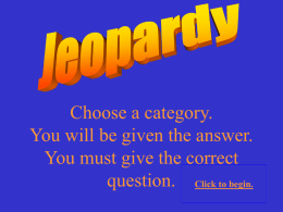 unit 3 Jeopardy