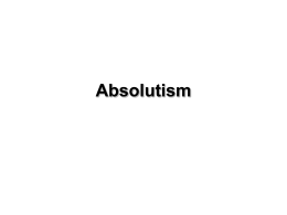 Absolutism ONE