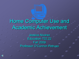 Home Computer Use and Academic Achievement Power PT