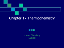 Chapter 17 Thermochemistry