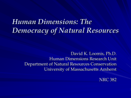 Human Dimensions: The Democracy of Natural