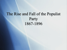 The Rise and Fall of the Populist Party