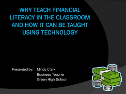 Why Teach Financial Literacy in the Classroom and How It Can Be