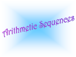 Arithmatic Sequences Presentation