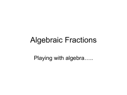 Algebraic Fractions