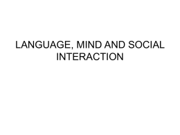 LANGUAGE, MIND AND SOCIAL INTERACTION
