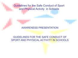 Guidelines for the Safe Conduct of Sport and Physical Activity in