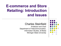 E-commerce and Store Retailing: Introduction and Issues