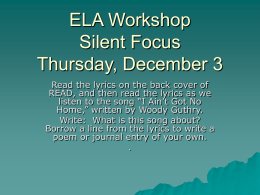 ELA Workshop Silent Focus Tuesday, December 1