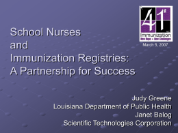 School Nurses and Immunization Registries: A Partnership