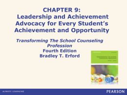 Professional School Counselors as Leaders (cont)