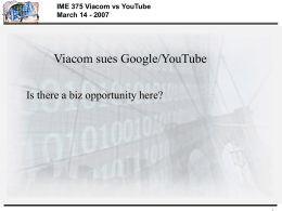 IME 375 Viacom vs YouTube March 14