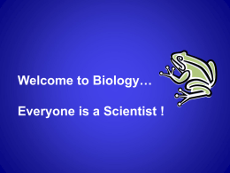 Notes on Everyone is a Biologist