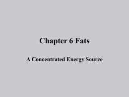 Chapter 6 Fats