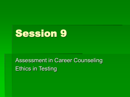 Session 9 Career and Assessment