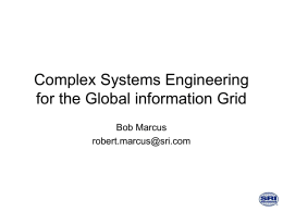 Complex Systems Engineering for the Great Global Grid
