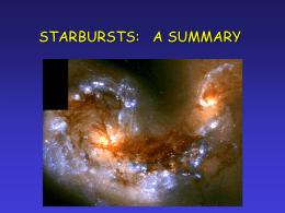 STARBURSTS: A SUMMARY